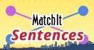 MatchIt Sentences
